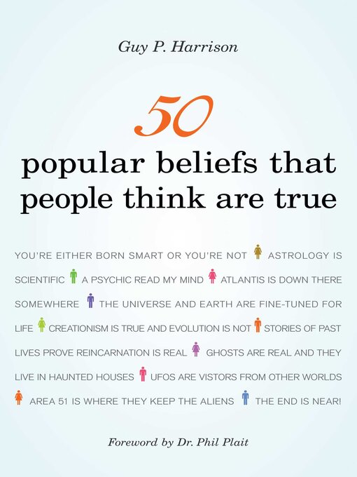 Title details for 50 Popular Beliefs That People Think Are True by Guy P. Harrison - Available